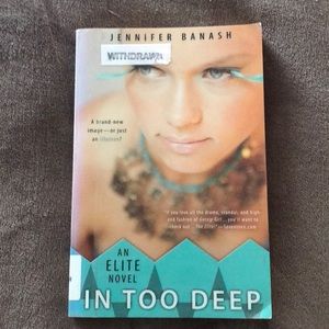 In Too Deep by Jennifer Banash
